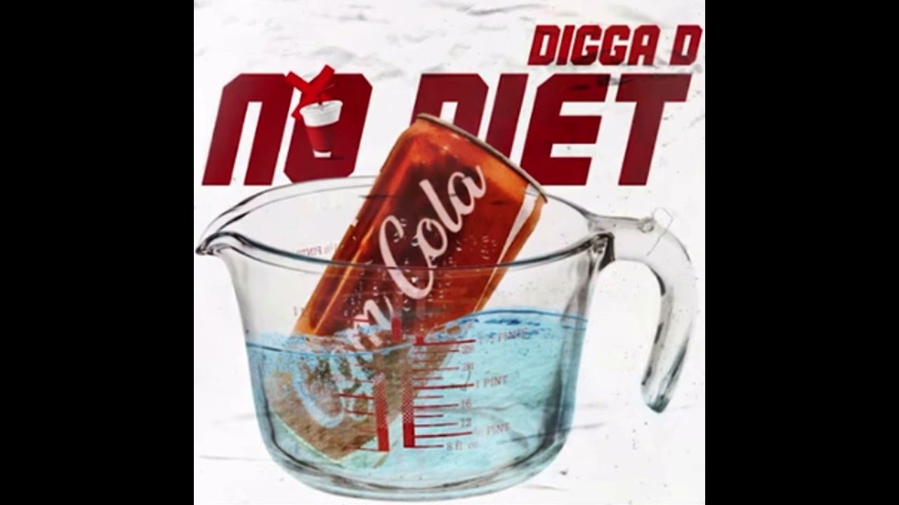 Digga D- No diet(remix)
