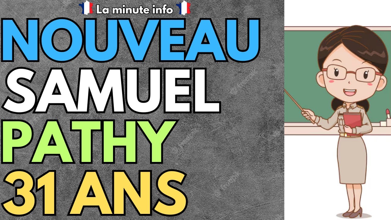 NOUVEAU SAMUEL PATHY : UNE SURVEILLANTE DE 31 ANS PLANT&Eacute;E , LES M&Eacute;DIAS D&Eacute;NONCENT LES 