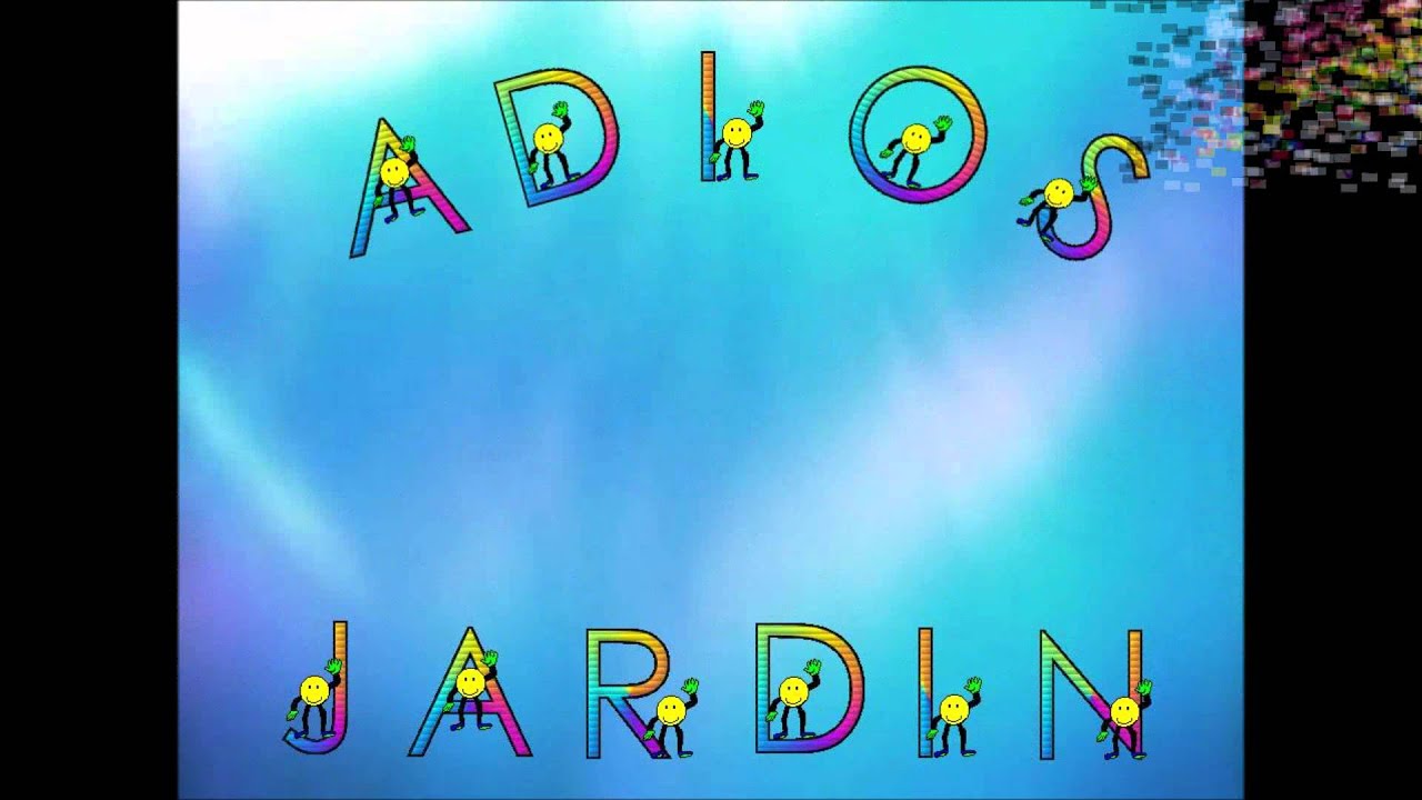 ADIOS JARDIN QUERIDO