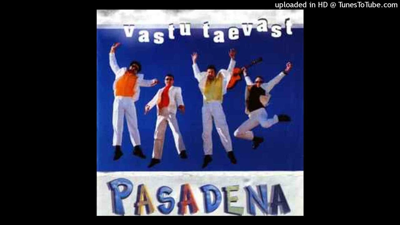 Pasadena - Metsik mees