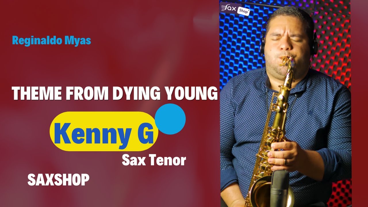 Kenny G - Theme From Dying Young - Reginaldo Myas (SaxCover)
