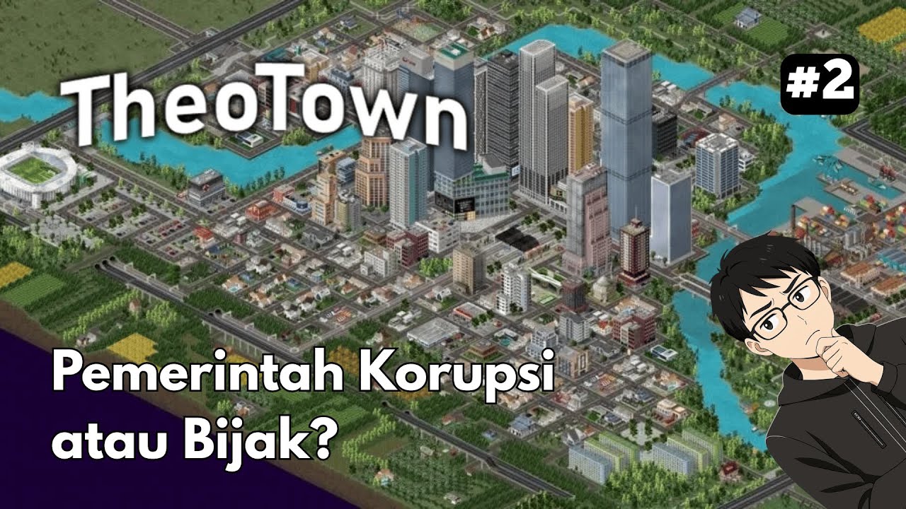 Pemerintah Korupsi atau Pemerintah Bijak? | TheoTown #2