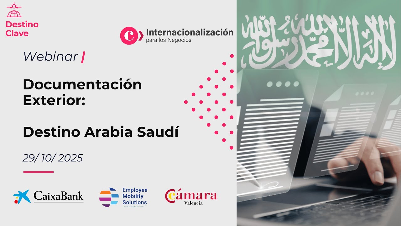 Documentación Exterior: Destino Arabia Sauí_#DestinoClaveArabiaSaudi