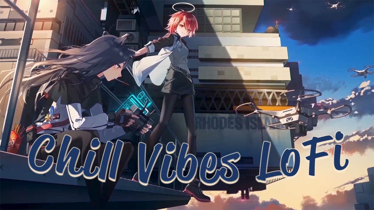🌇 Exusiai and Texas: Rooftop Retreat Arknights 🌇 [lofi mix | chill beats]