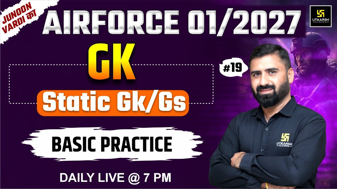 Airforce 01/2027 | Static Gk/Gs  | Utkarsh Defence Academy | Cd Charan Sir