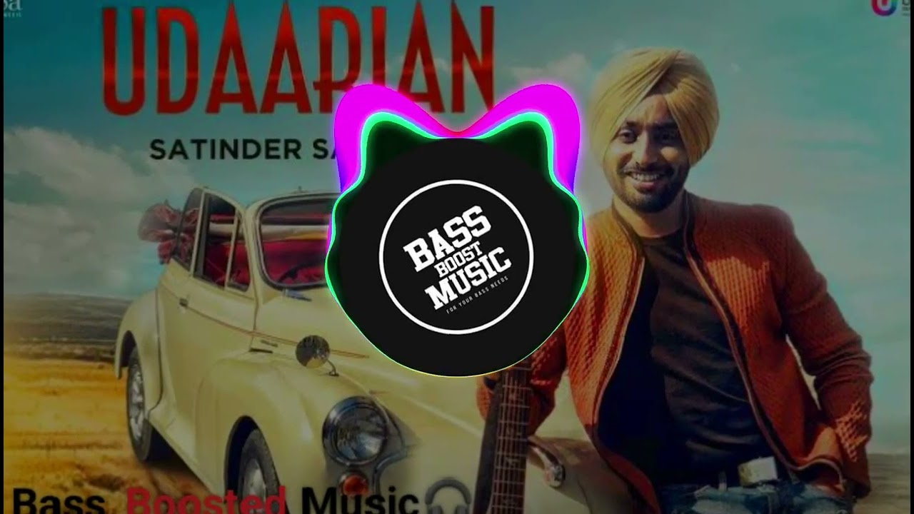 Udaarian : Satinder Sartaaj | Reverb Bass Boosted🔥