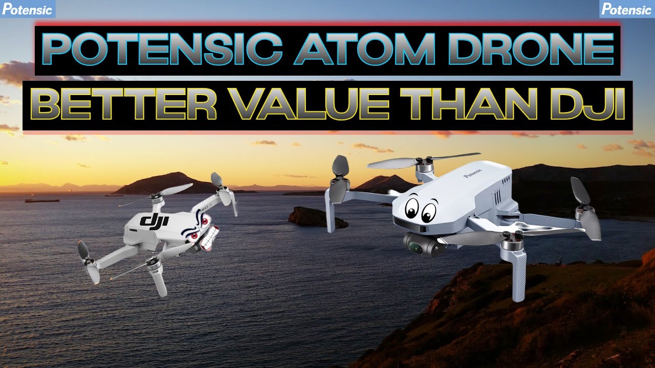 Почему я выбрал дрон Potensic Atom, а не Dji: превосходный выбор.
