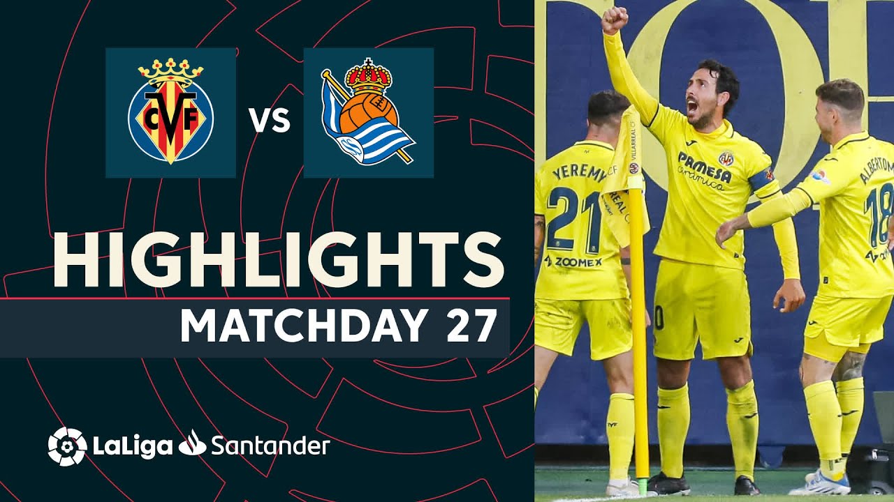 Resumen de Villarreal CF vs Real Sociedad (2-0)