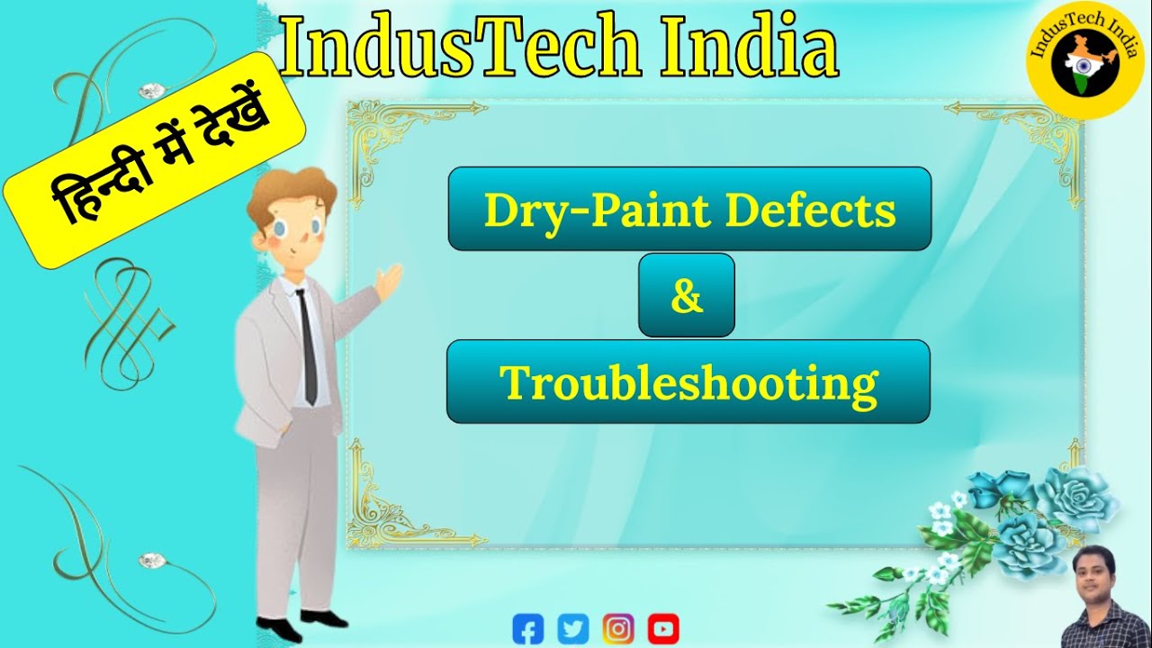 Dry Paint Defects and Troubleshooting ll Dry Spray Paint Defects ll 🔥🔥🔥 (हिन्दी में देखें)