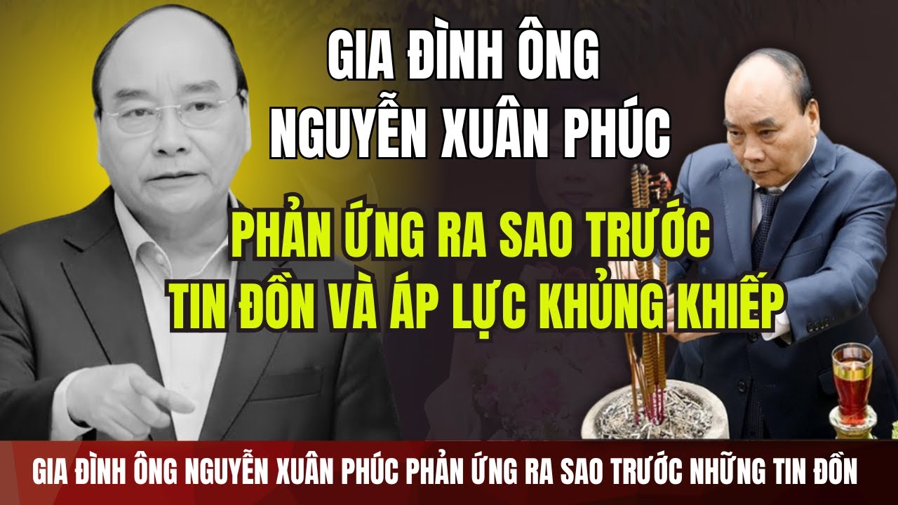 [PODCAST] H&eacute; Lộ Sự Sụp Đổ H&igrave;nh Tượng Cựu Chủ Tịch Nước Nguyễn Xu&acirc;n Ph&uacute;c #tintucpodcast