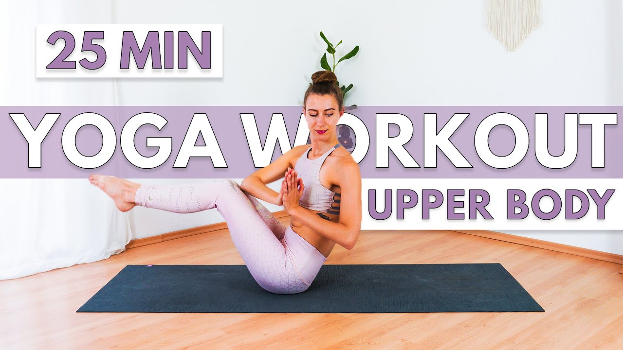 25 MIN UPPER BODY YOGA WORKOUT | Tone Your Arms, Shoulders & Abs At Home | No Equipment