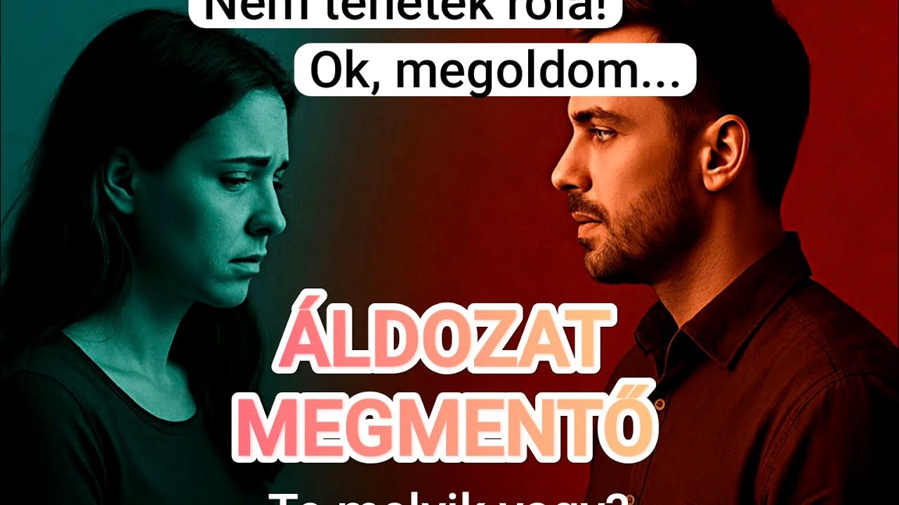 Áldozat szerep / Megmentő szerep. Te melyikben ragadtál?