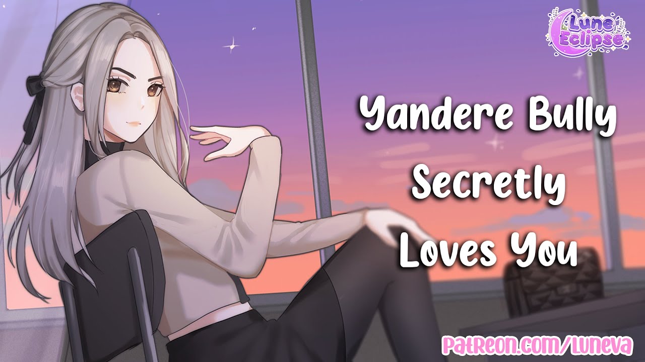 Yandere Bully Secretly Loves You - Phoebe's Story (Full Movie) (NO MID-ROLL ADS)