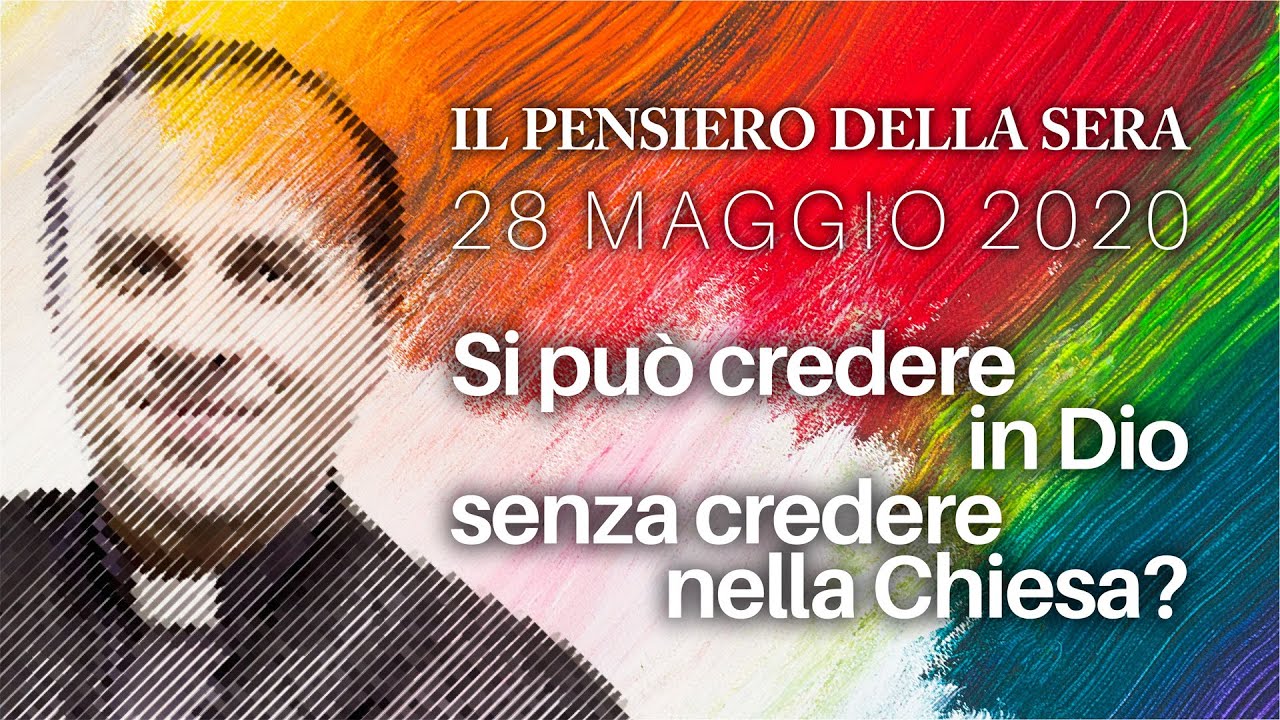 Si può credere in Dio senza credere nella Chiesa?