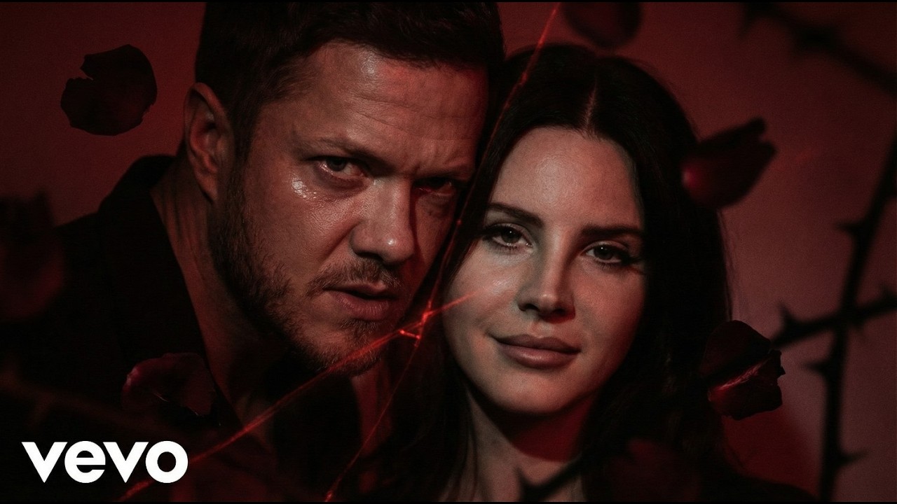 Imagine Dragons ft Lana Del Rey : My Valentine (Original Lyric Video)