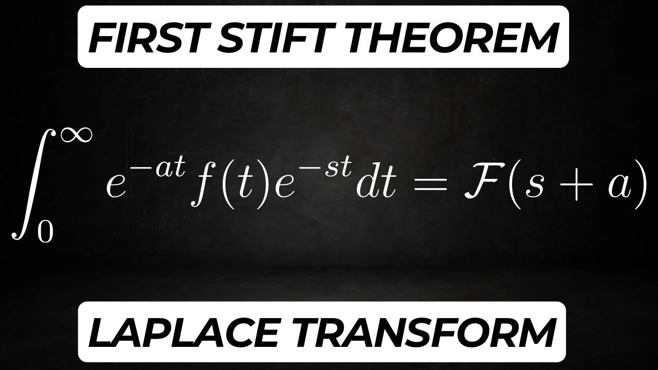First Shifting Theorem in Laplace Transform | Proof & Solved Examples