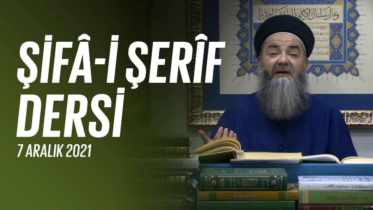 Şifa-i Şerif Dersi 122. Bölüm 7 Aralık 2021