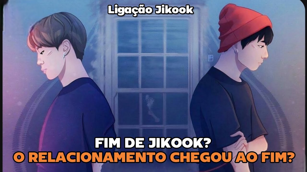LIGAÇÃO JIKOOK  — O relacionamento chegou ao fim? BRIGA JIKOOK.