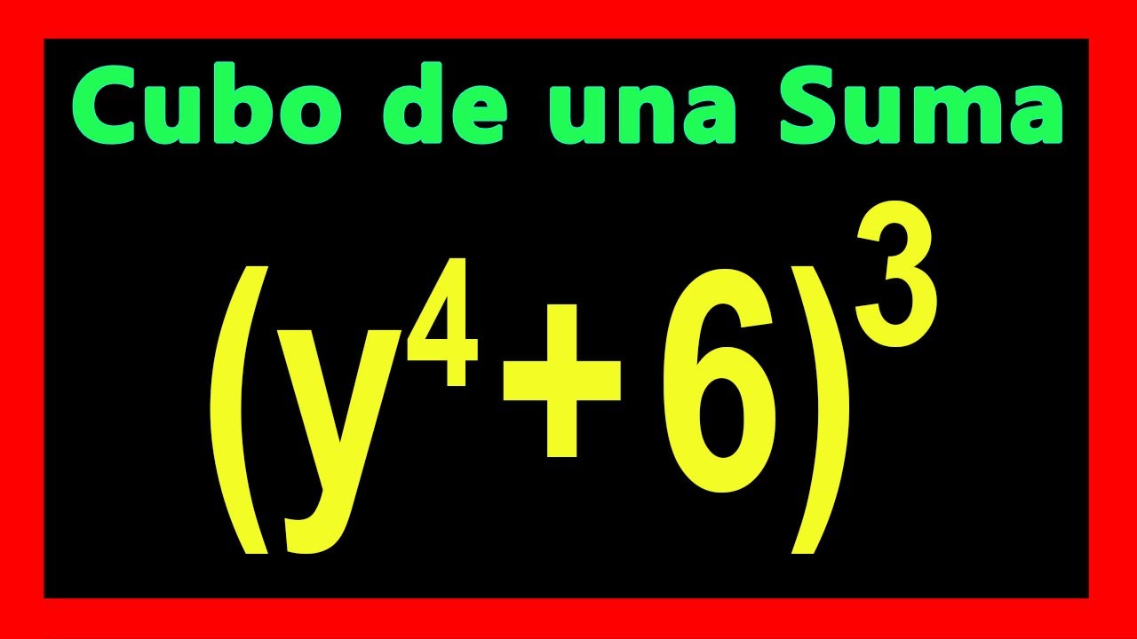 ✅👉 Cubo de una Suma  ✅ Como Resolver el Cubo de una Suma