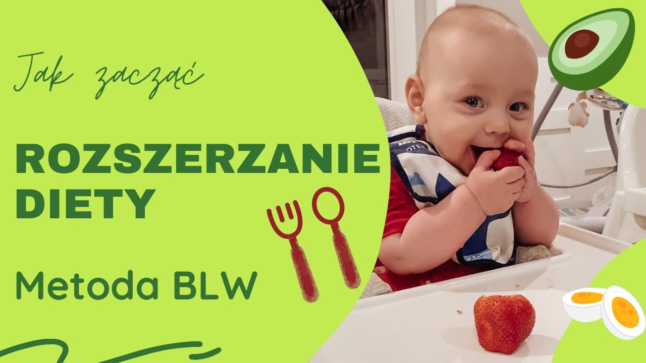 Jak zacząć rozszerzanie diety BLW?