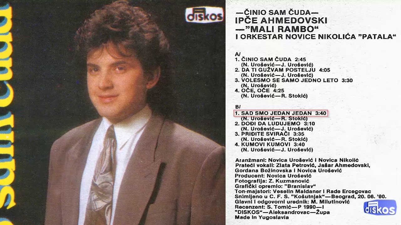 Ipce Ahmedovski - Sad smo jedan jedan - (Audio 1990)