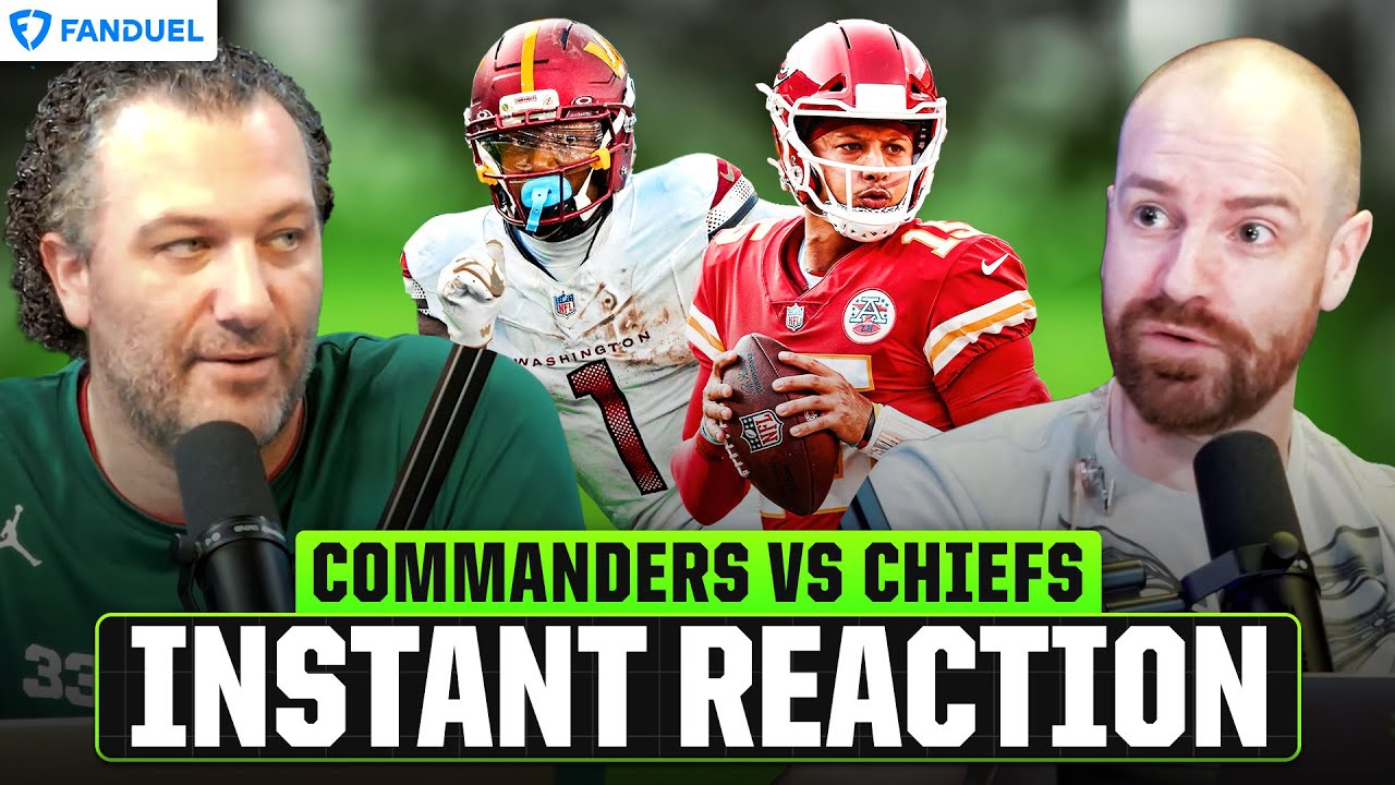 Washington Commanders vs. Kansas City Chiefs 🚨 MNF Instant Reaction 👀