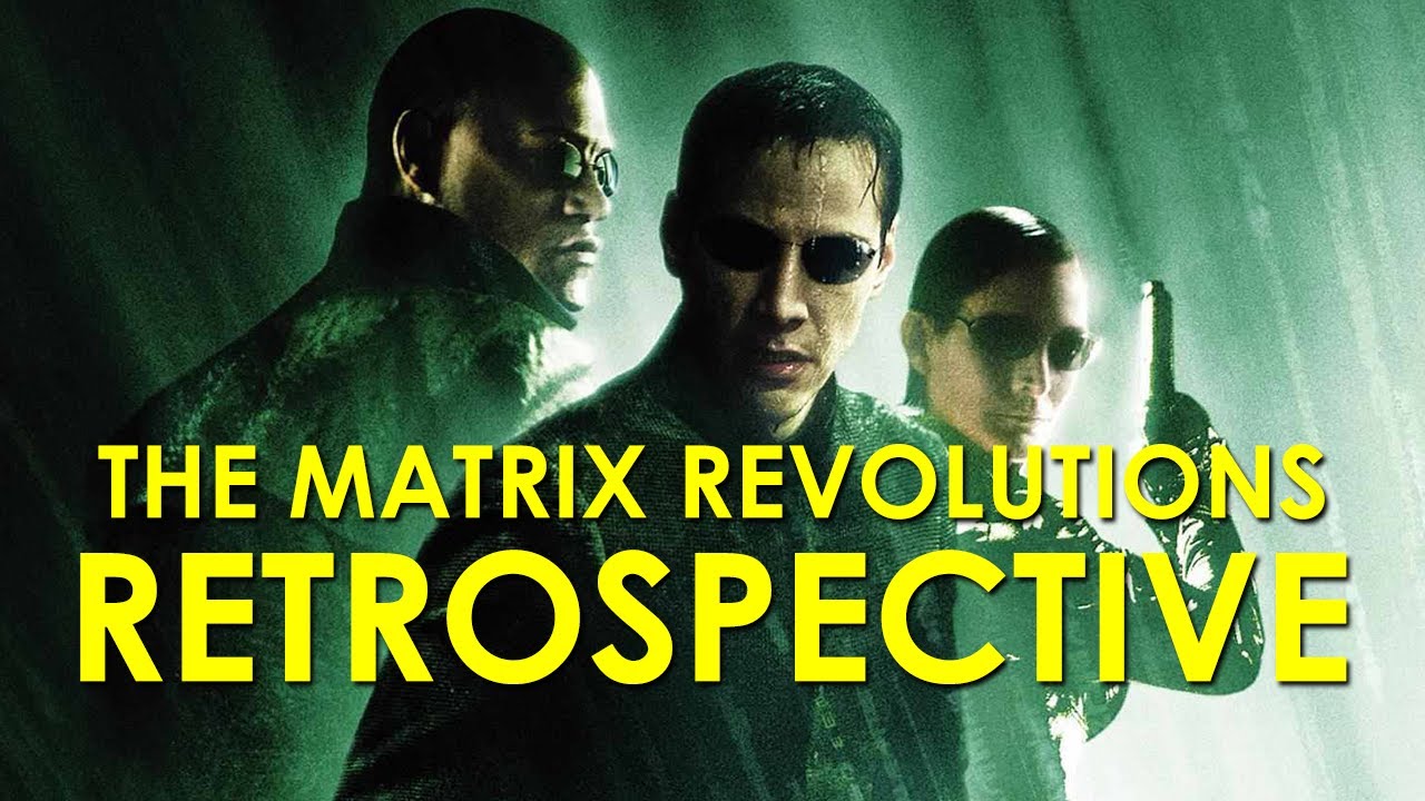 The Matrix Revolutions (2003) Retrospective/Review - The Matrix Retrospective, Part 3