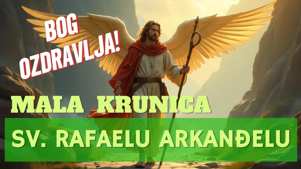 🙏✨ Sv. Rafael | Arkanđeo zdravlja i svjetla | Mala krunica za svaki dan