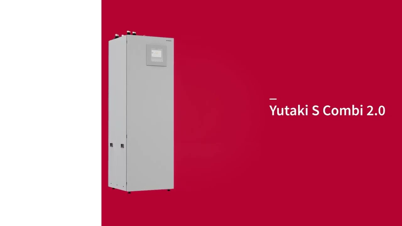 Viskas, ką reikia žinoti apie HITACHI Yutaki S Combi 2.0 šilumos siurblius