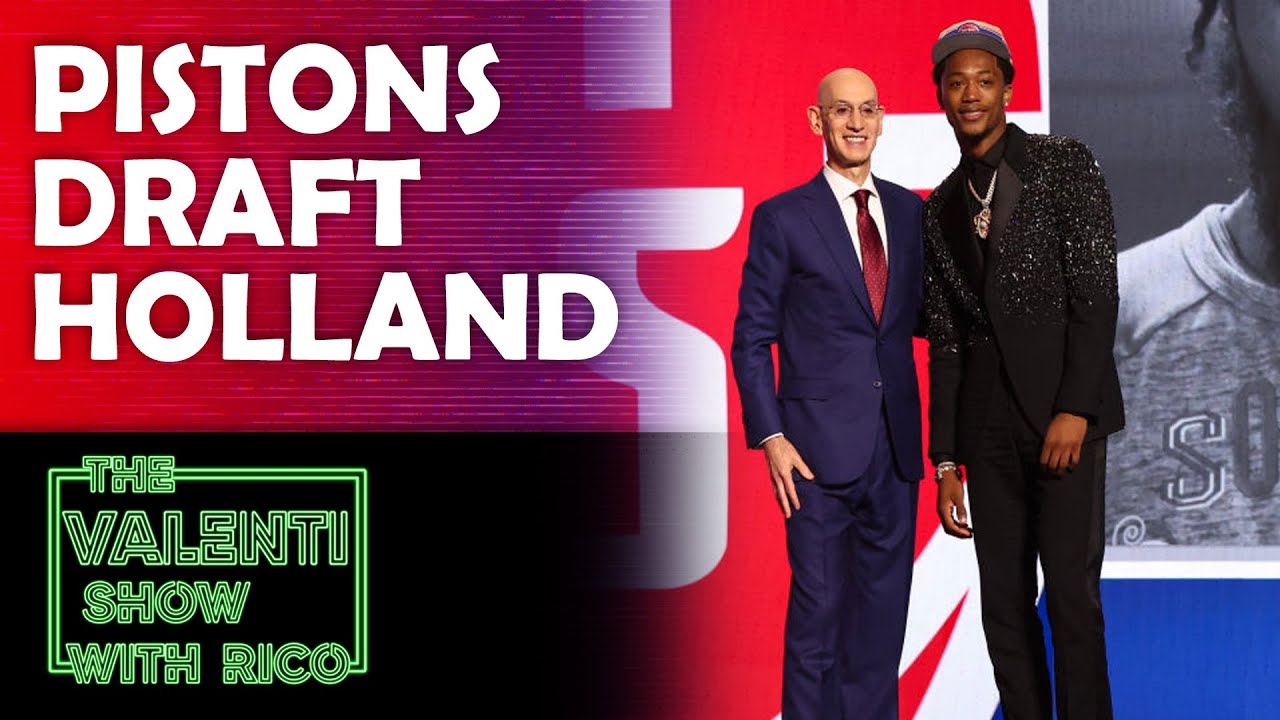 Valenti Loves The Pick Of Ron Holland II For The Pistons | The Valenti Show with Rico