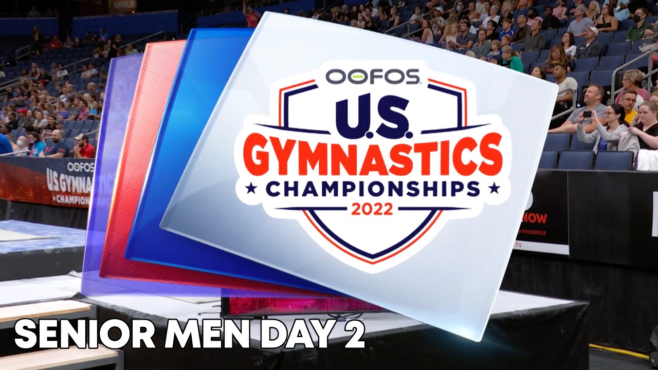 2022 OOFOS U.S. Gymnastics Championships - Senior Men - Day 2 - Broadcast
