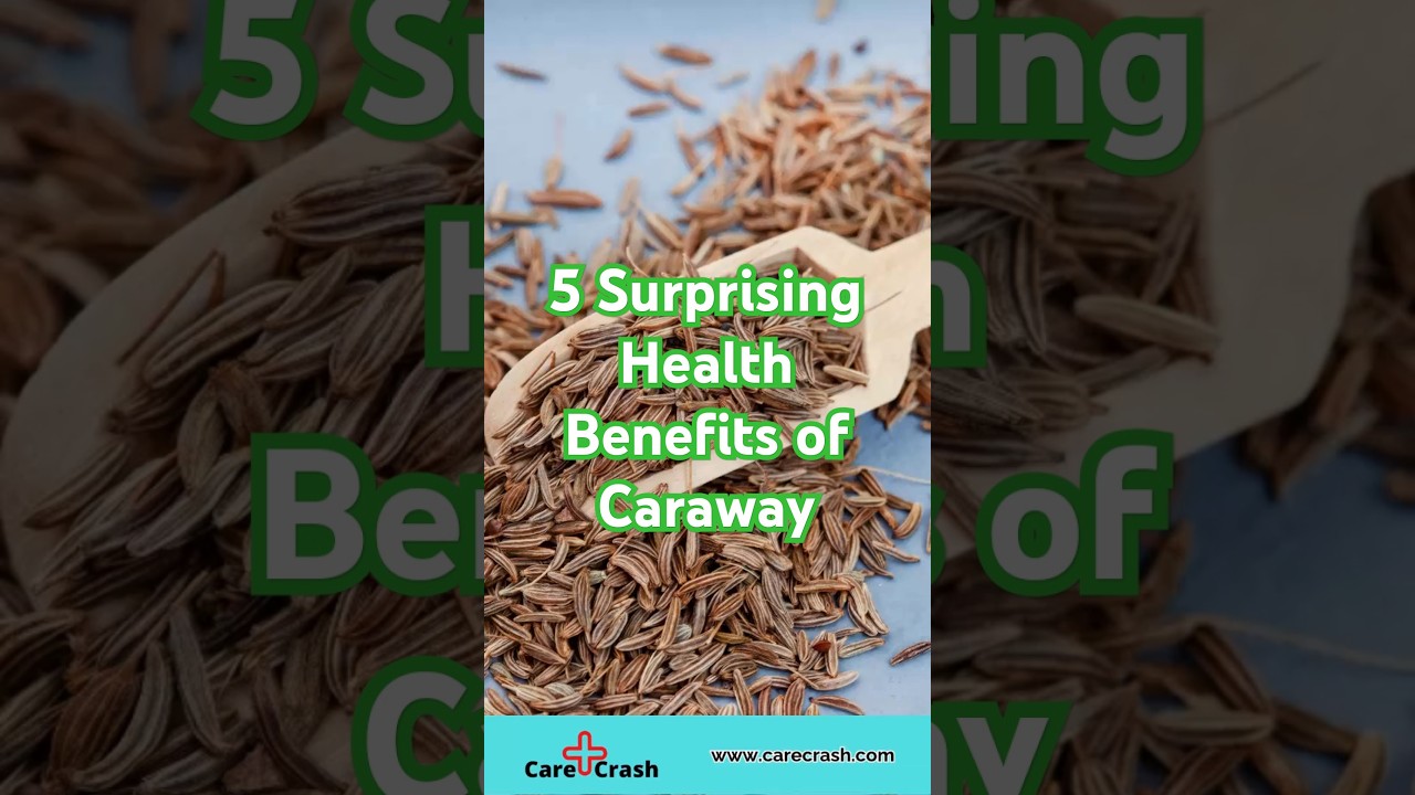 5 Surprising Health Benefits of Caraway | #carecrash