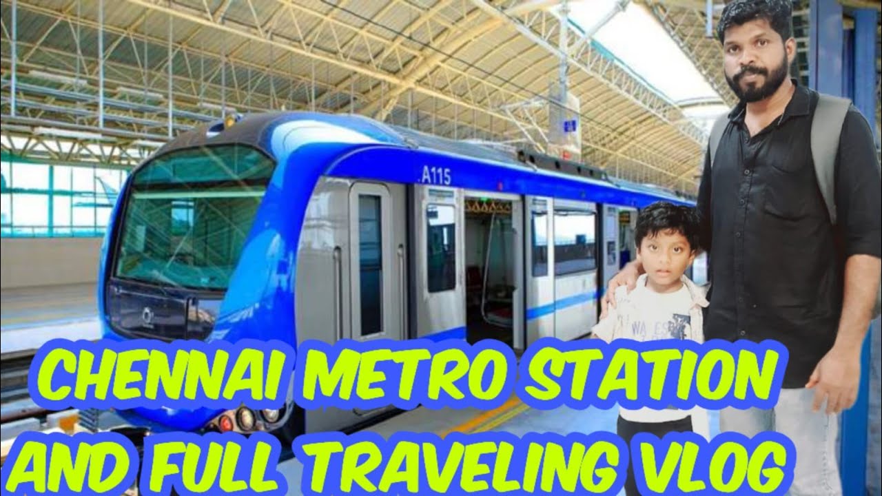 Chennai Metro Train Full Vlog Mahindra World City To Central | @chillvibesonly3m |