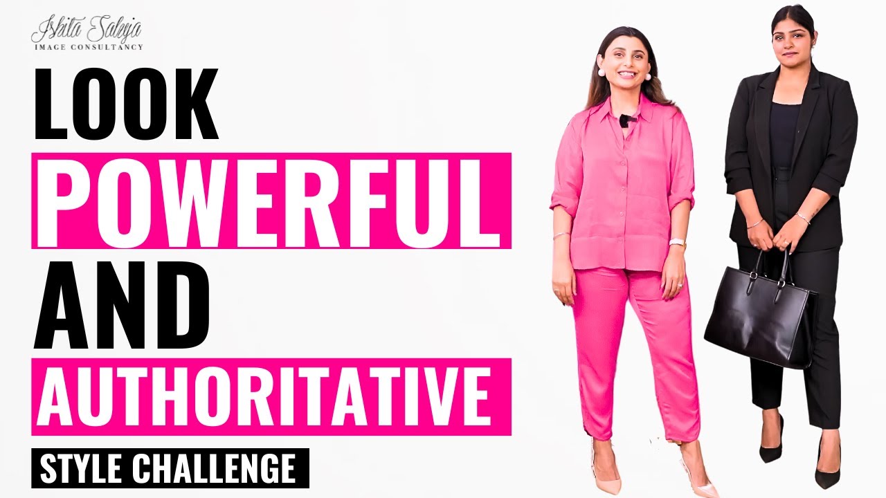 The Power Dressing Challenge: Look Confident and In Charge | Ishita Saluja
