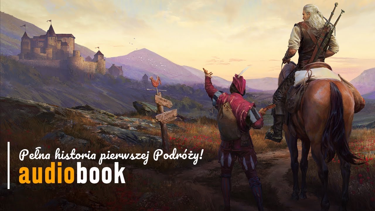 Pełna historia pierwszej Podróży! Audiobook wiedźmińskiego opowiadania z Gwinta