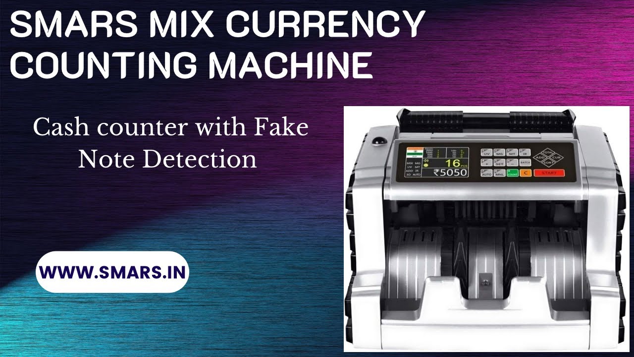 Best mix value currency counting machine | smars note counter | WhatsApp @ 9716352722
