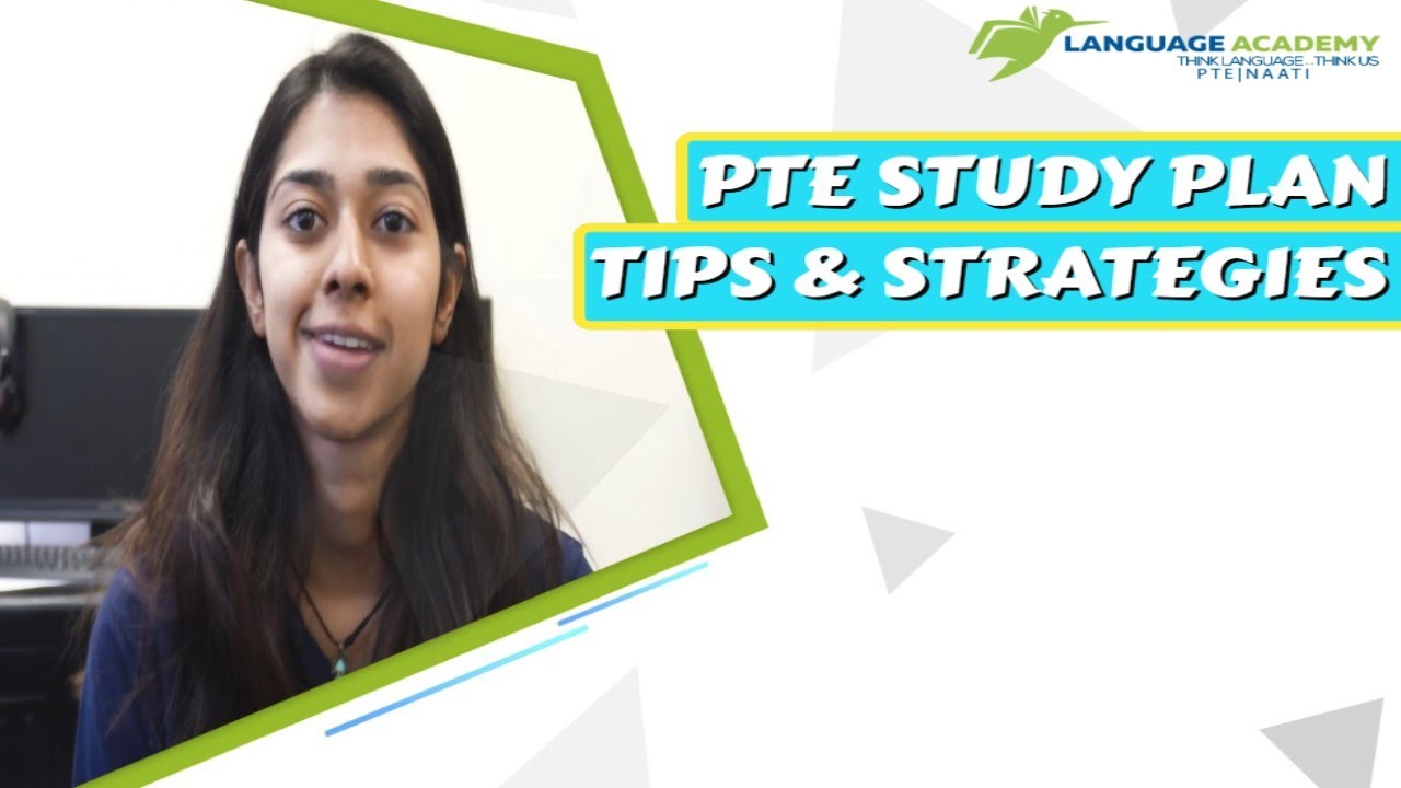 PTE STUDY PLAN | PTE Classes in Parramatta Sydney | Language Academy PTE NAATI CCL IELTS Experts