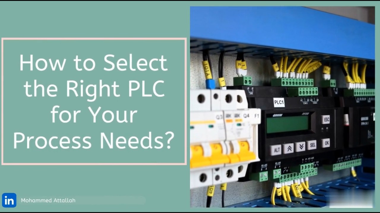 How to Select the Right PLC for your Process Needs