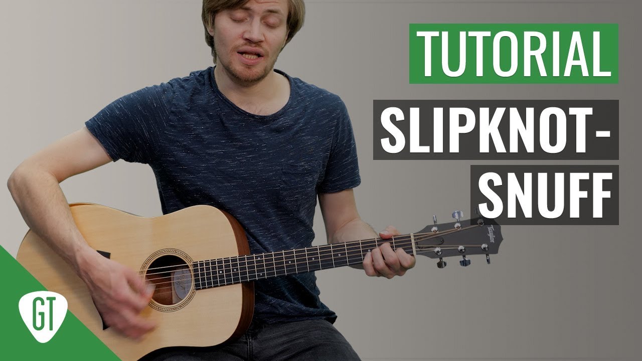Slipknot - Snuff | Gitarren Tutorial Deutsch