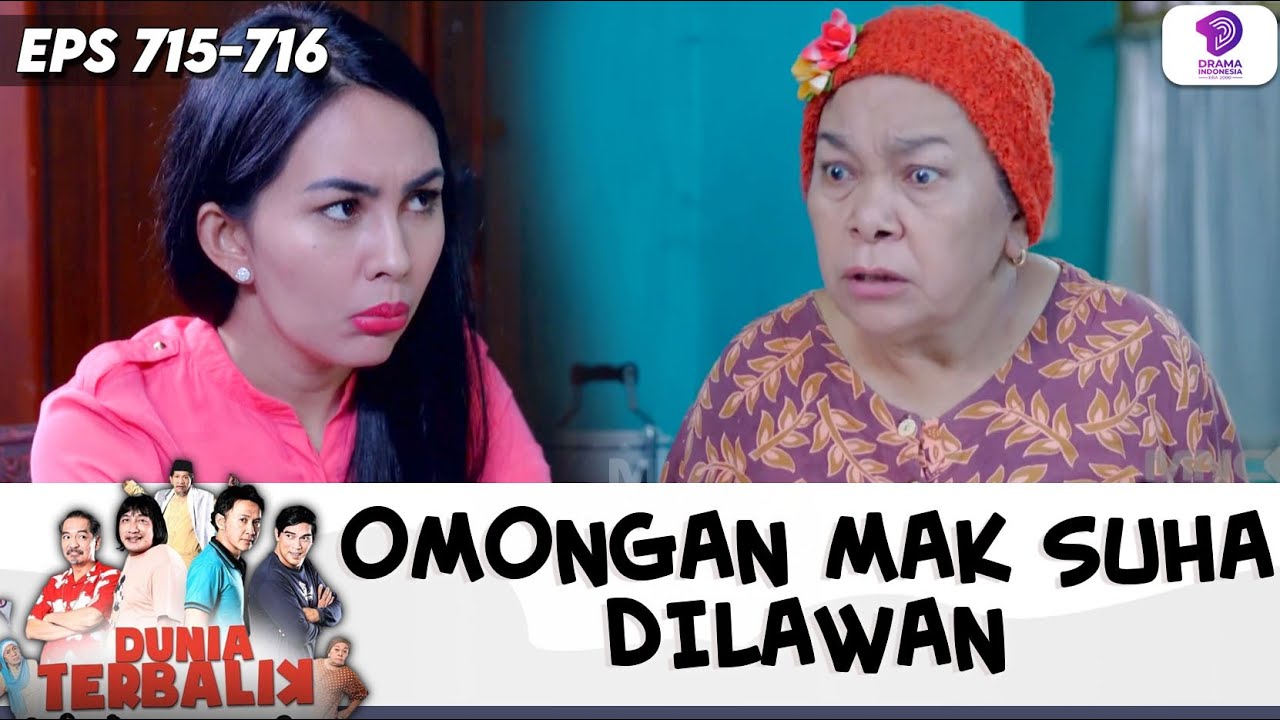 MAK SUHA SEMAKIN MARAH! GENDIS DIOMELIN MALAH NGELAWAN !! | DUNIA TERBALIK | EPS.715-716 (1/10)