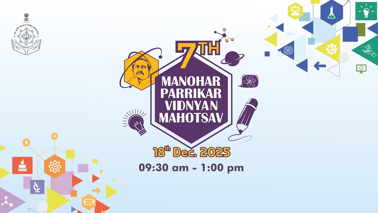 7th Manohar Parrikar Vidnyan Mahotsav 2025