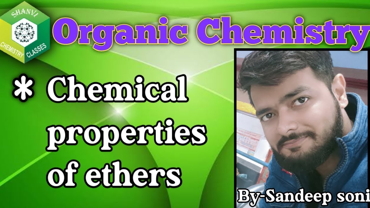 12 Chap-2 || Chemical properties of ethers || Organic chemistry || Ethers