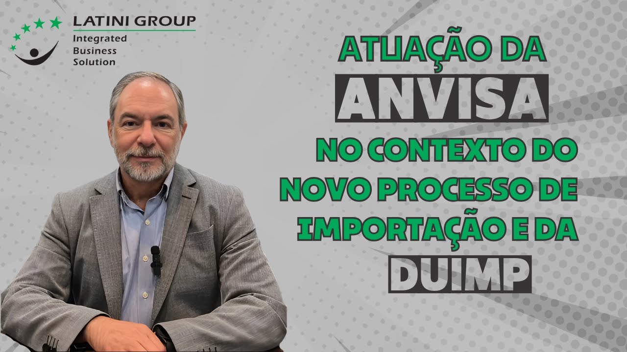 ANVISA: Duimp e novo processo de importação