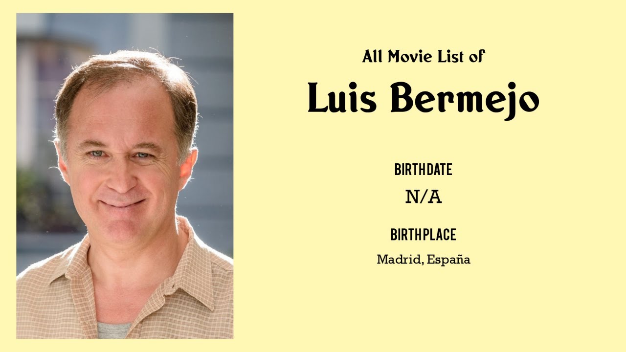 Luis Bermejo Movies list Luis Bermejo| Filmography of Luis Bermejo