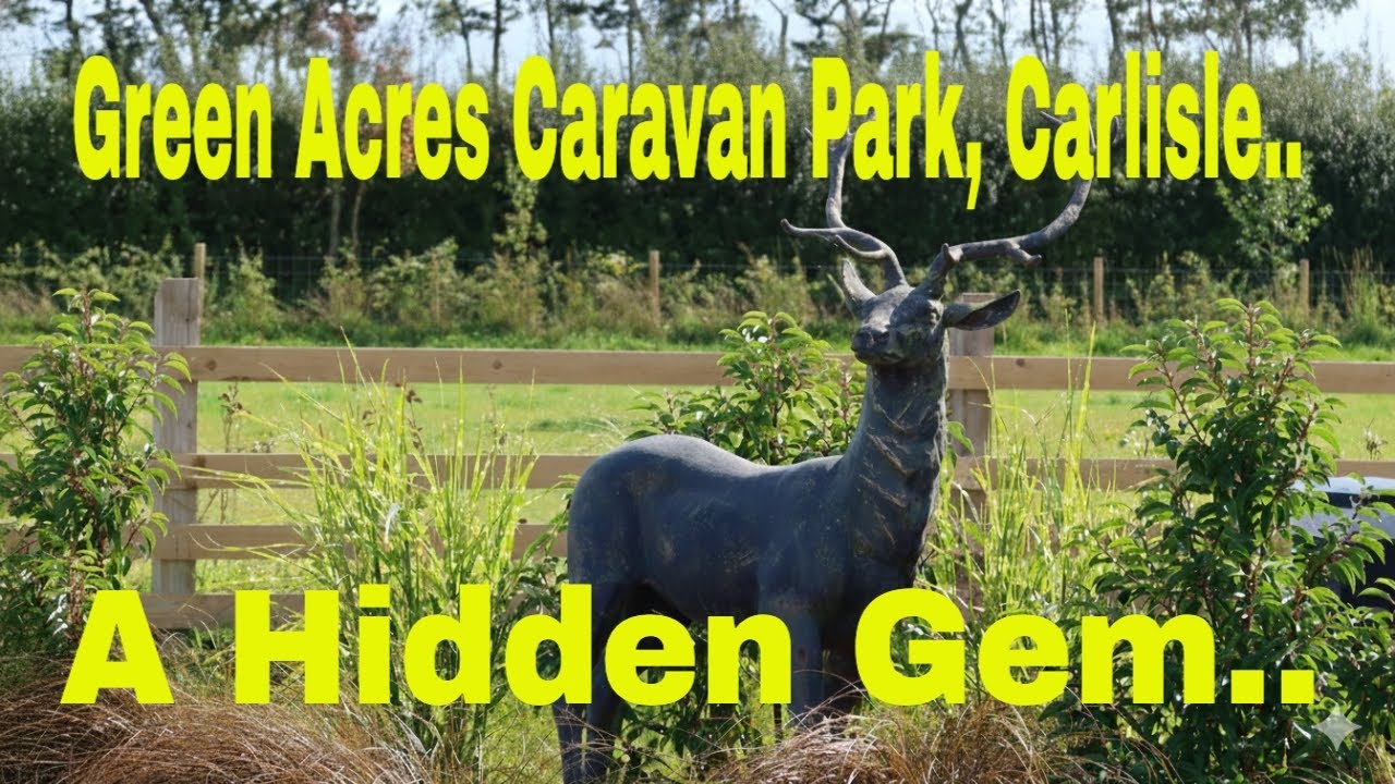 Кемпинг Green Acres Caravan Park в Карлайле