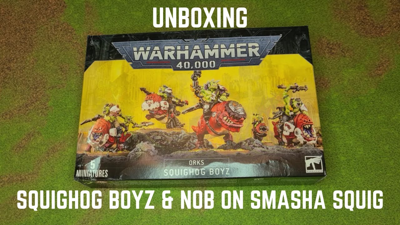 Warhammer 40K - Unboxing Squighog Boyz