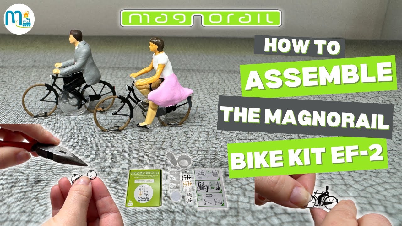 Tutorial: How to Assemble the Magnorail Bike Kit EF-2 in HO Scale Step by Step