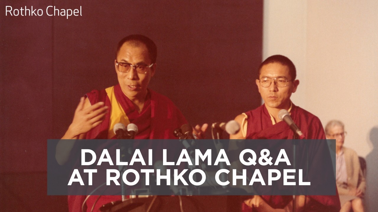 Historic Q&A with the Dalai Lama | 1979 | Rothko Chapel Archives