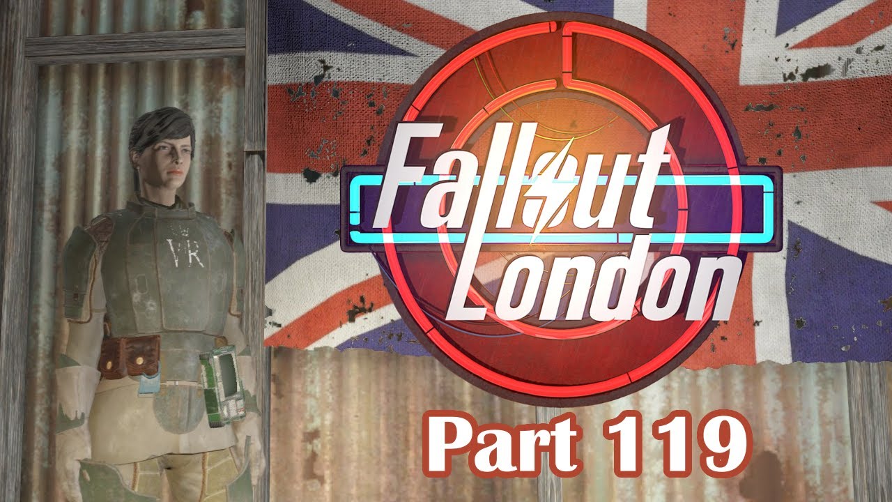 Fallout London Part 119: Battle of Westminster