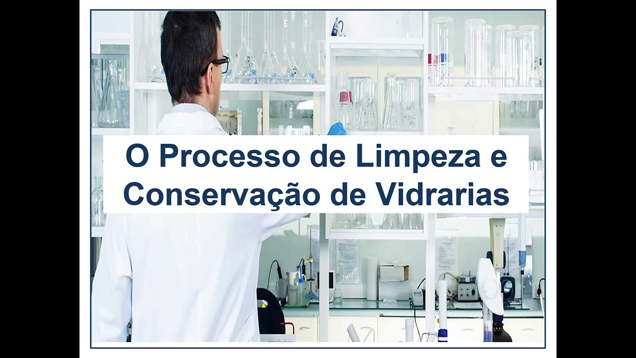 Aula: Limpeza e secagem de vidrarias